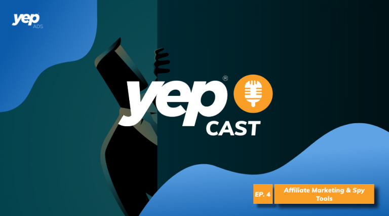 YepCast Ep.4 Yep Ads Affiliate Marketing & Spy Tools Alex Omelianovych, the CMO of AdPlexity