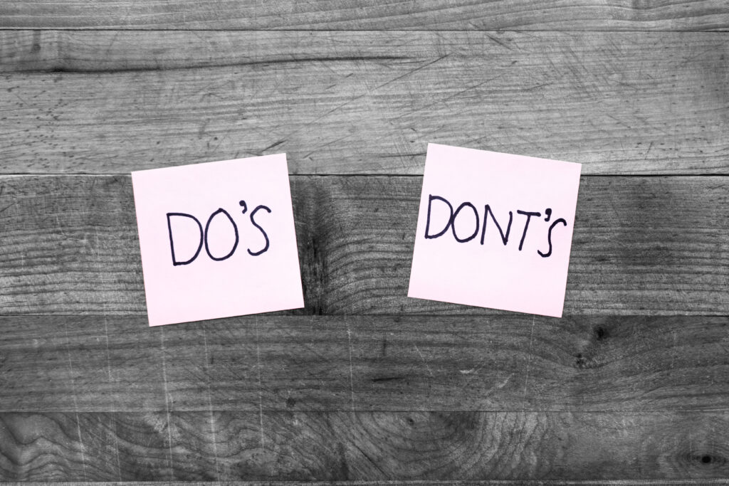 do's and dont's