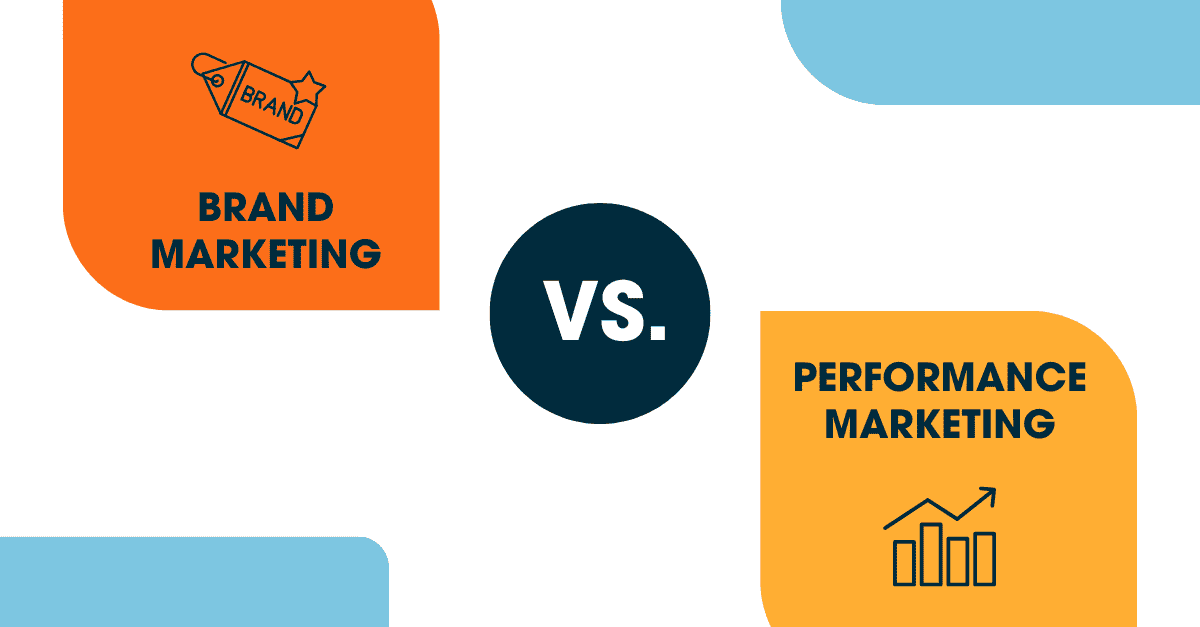 Brand Marketing vs. Performance Marketing Visual comparison of Brand Marketing versus Performance Marketing with icons representing each approach and a 'VS.' in the center.