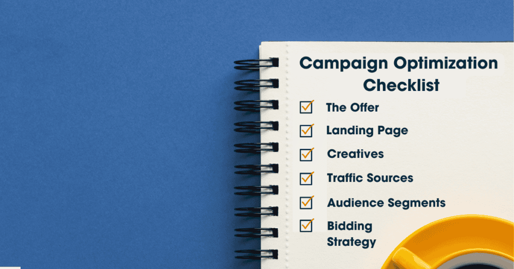 Notebook page showing a campaign optimization checklist with six checked items including offer, landing page, and bidding strategy.